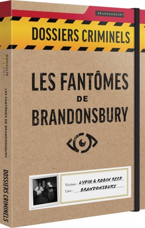 DOSSIERS CRIMINELS - LES FANTÔMES DE BRANDONSBURY