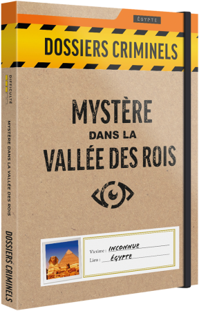 DOSSIERS CRIMINELS - MYSTÈRE DANS LA VALLÉE DES ROIS